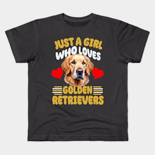 Just A Girl Who Loves Golden Retrievers Cute Dog Design Kids T-Shirt